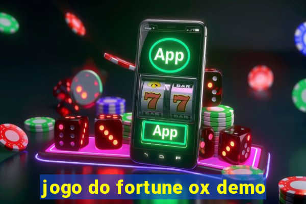 jogo do fortune ox demo